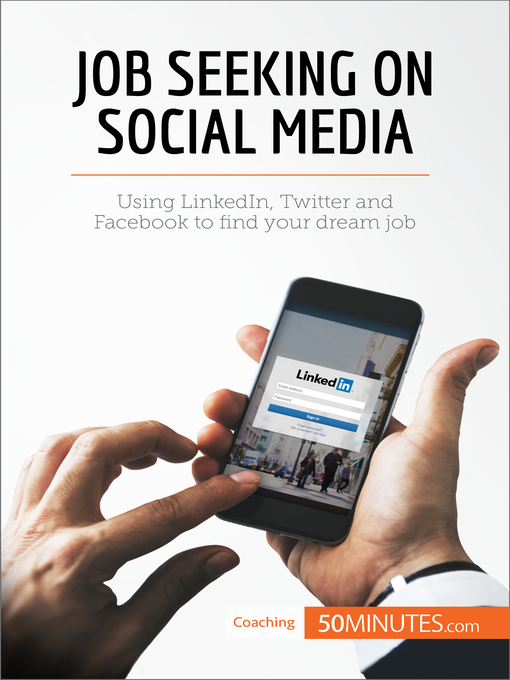 Title details for Job Seeking on Social Media by 50minutes - Available